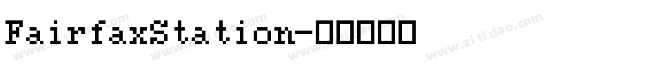 FairfaxStation字体转换