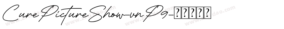 CurePictureShow-vnP9字体转换