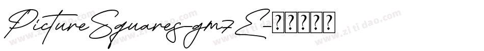 PictureSquares-gm7E字体转换