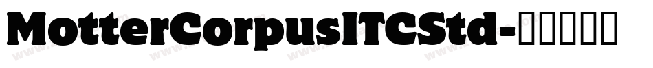 MotterCorpusITCStd字体转换