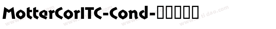 MotterCorITC-Cond字体转换