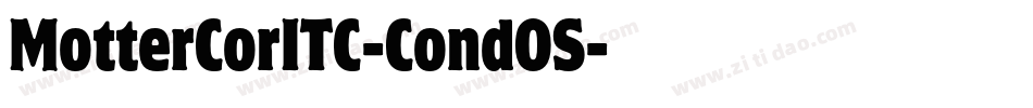 MotterCorITC-CondOS字体转换