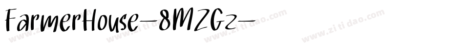 FarmerHouse-8MZGz字体转换