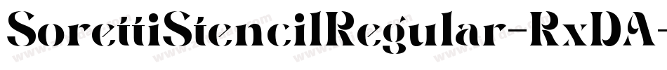 SorettiStencilRegular-RxDA字体转换