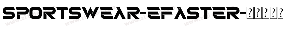 Sportswear-EFaster字体转换