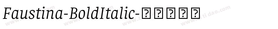 Faustina-BoldItalic字体转换