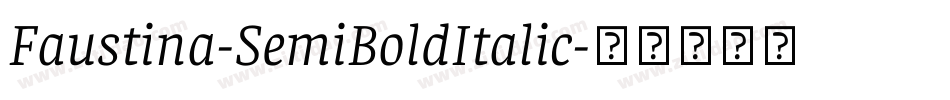 Faustina-SemiBoldItalic字体转换