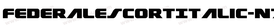 FederalEscortItalic-n71M字体转换