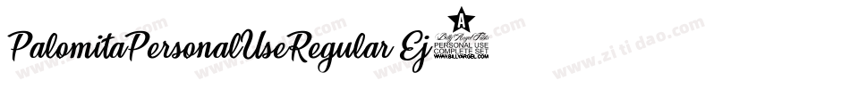PalomitaPersonalUseRegular-Ej3r字体转换 PalomitaPersonalUseRegular-Ej3r字体转换