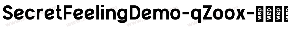 SecretFeelingDemo-qZoox字体转换