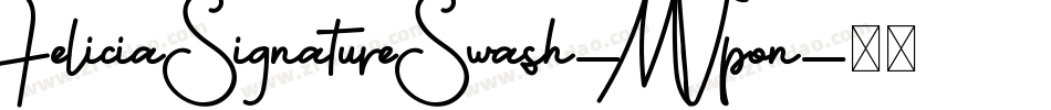 FeliciaSignatureSwash-MVpon字体转换