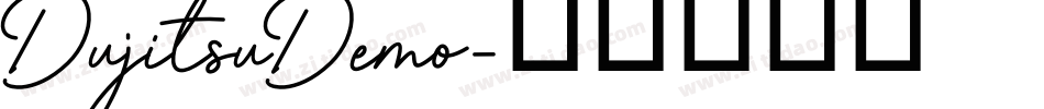 DujitsuDemo字体转换