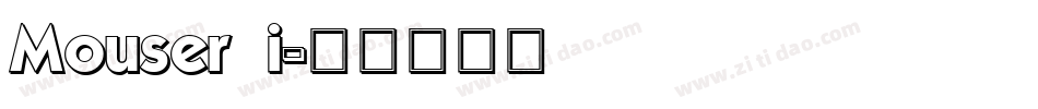 Mouser_i字体转换