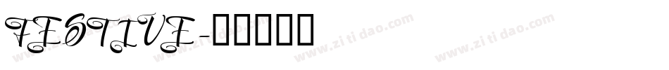 FESTIVE字体转换