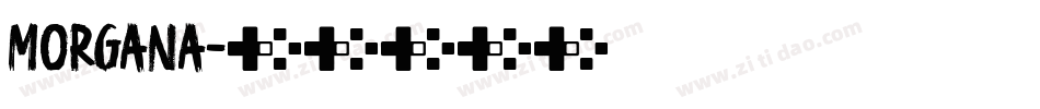 Morgana字体转换