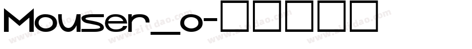 Mouser_o字体转换