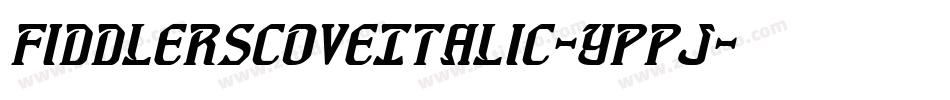 FiddlersCoveItalic-Yppj字体转换