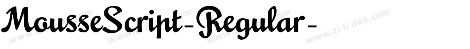 MousseScript-Regular字体转换