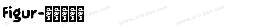 Figur字体转换