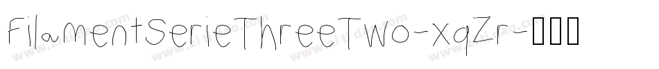 FilamentSerieThreeTwo-xqZr字体转换