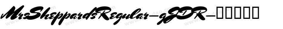 MrsSheppardsRegular-gJDR字体转换