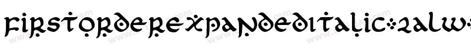 FirstOrderExpandedItalic-2aLw字体转换