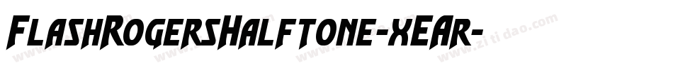 FlashRogersHalftone-xEAr字体转换