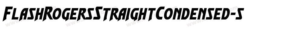 FlashRogersStraightCondensed-5AG8字体转换