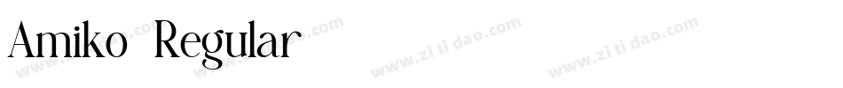 Amiko-Regular字体转换