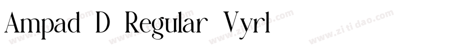 Ampad3D2Regular-Vyrl字体转换