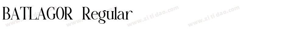 BATLAGOR-Regular字体转换