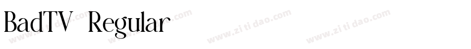 BadTV-Regular字体转换