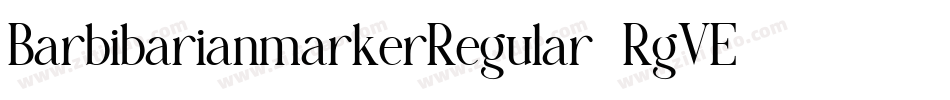 BarbibarianmarkerRegular-RgVE字体转换