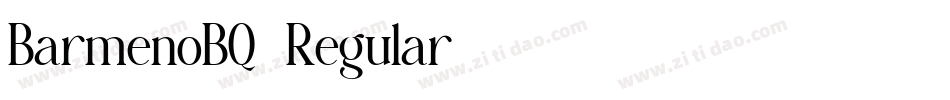 BarmenoBQ-Regular字体转换 BarmenoBQ-Regular字体转换