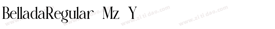 BelladaRegular-Mz7Y字体转换