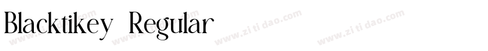 Blacktikey-Regular字体转换