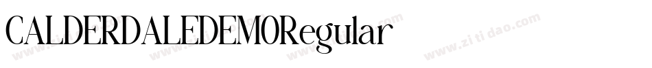 CALDERDALEDEMORegular字体转换 CALDERDALEDEMORegular字体转换