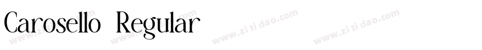 Carosello-Regular字体转换