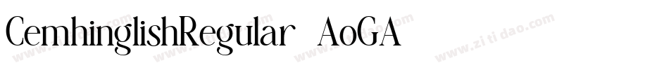 CemhinglishRegular-AoGA字体转换