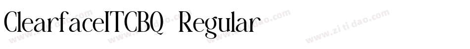 ClearfaceITCBQ-Regular字体转换