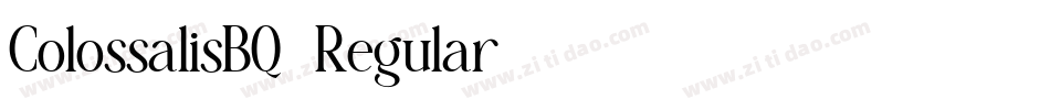 ColossalisBQ-Regular字体转换