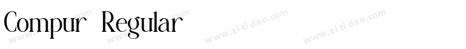 Compur-Regular字体转换