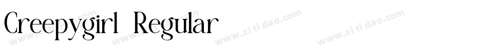 Creepygirl-Regular字体转换 Creepygirl-Regular字体转换