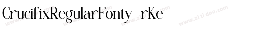CrucifixRegularFonty-rKe7字体转换
