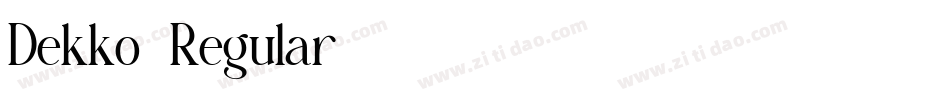 Dekko-Regular字体转换