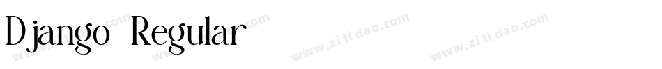 Django-Regular字体转换