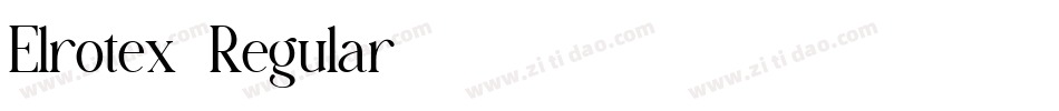 Elrotex-Regular字体转换