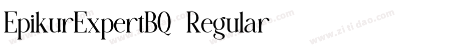 EpikurExpertBQ-Regular字体转换 EpikurExpertBQ-Regular字体转换