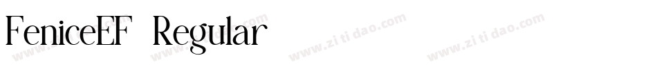 FeniceEF-Regular字体转换