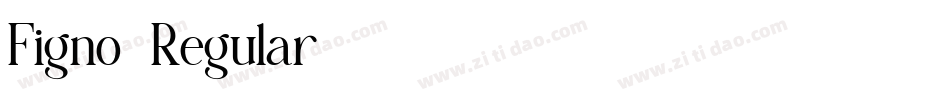 Figno-Regular字体转换